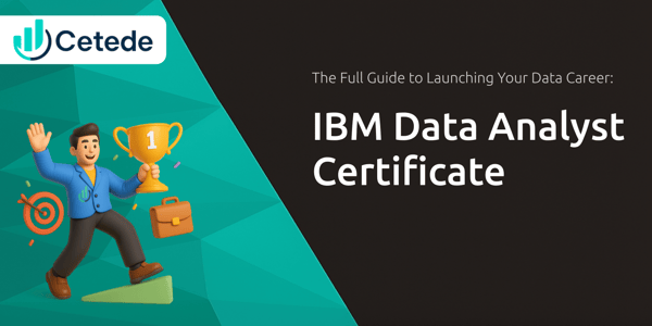 IBM Data Analyst Certificate: The Full Guide to Launching Your Data ...